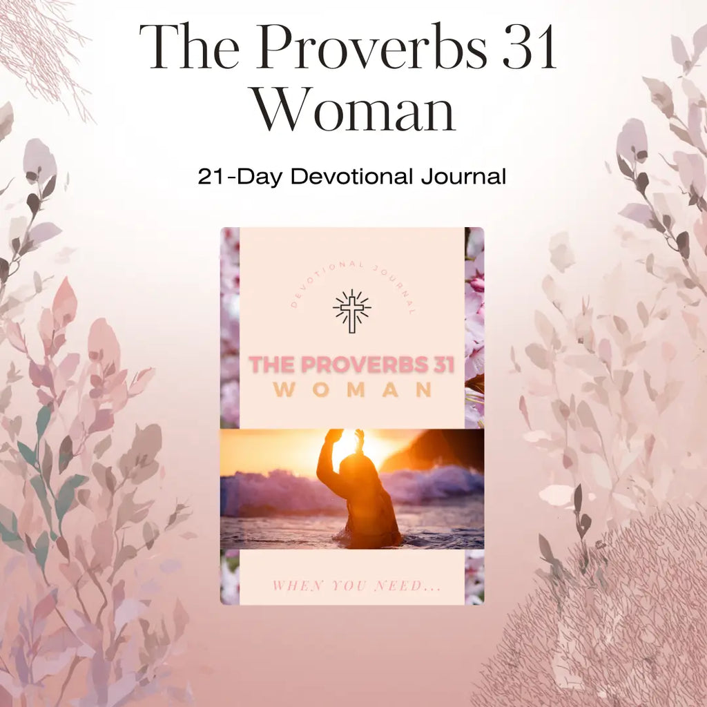 Cover of 'The Proverbs 31 Woman 21-Day Devotional Journal' with floral designs and a woman silhouette.